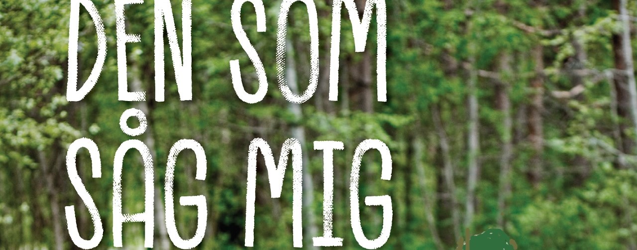 Bild på årets bok "Den som såg mig"